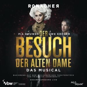 Der Desuch der Alten Dame Musical